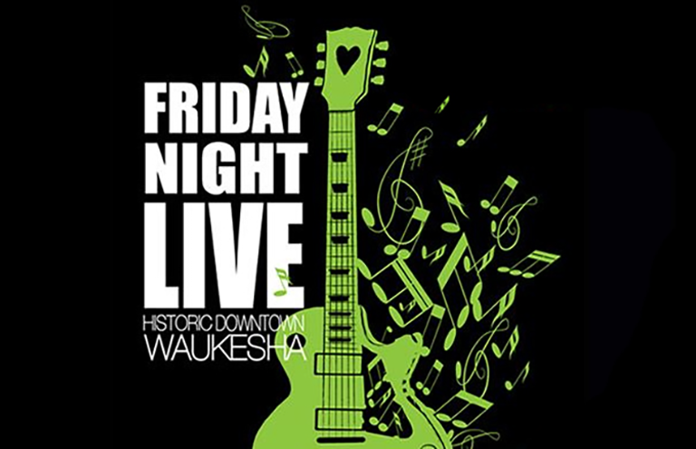 Friday Night Live in Waukesha